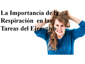 La importancia de la Respiración